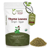 Organic Way Thyme Leaves Whole - Herbal Tea - Origin Egypt