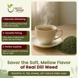 Organic Way Dill Weed Cut & Sifted - Herbal Tea - Origin Egypt