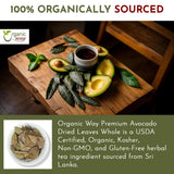 Organic Way Avocado Dried leaves (2 Oz)